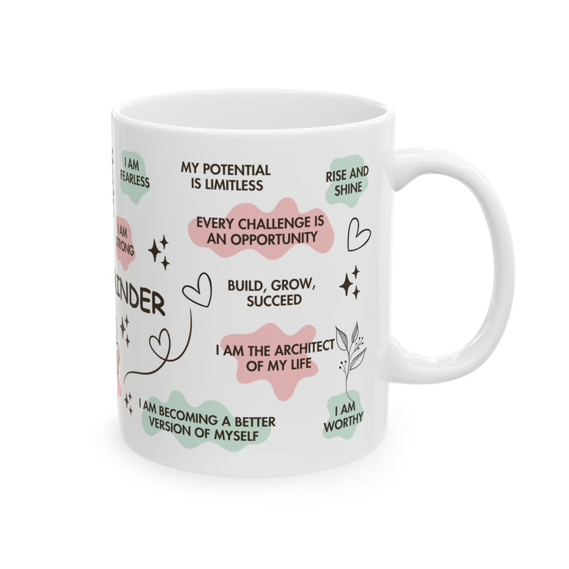 Daily Positive Reminder Mug Motivational Quote Ceramic Cup