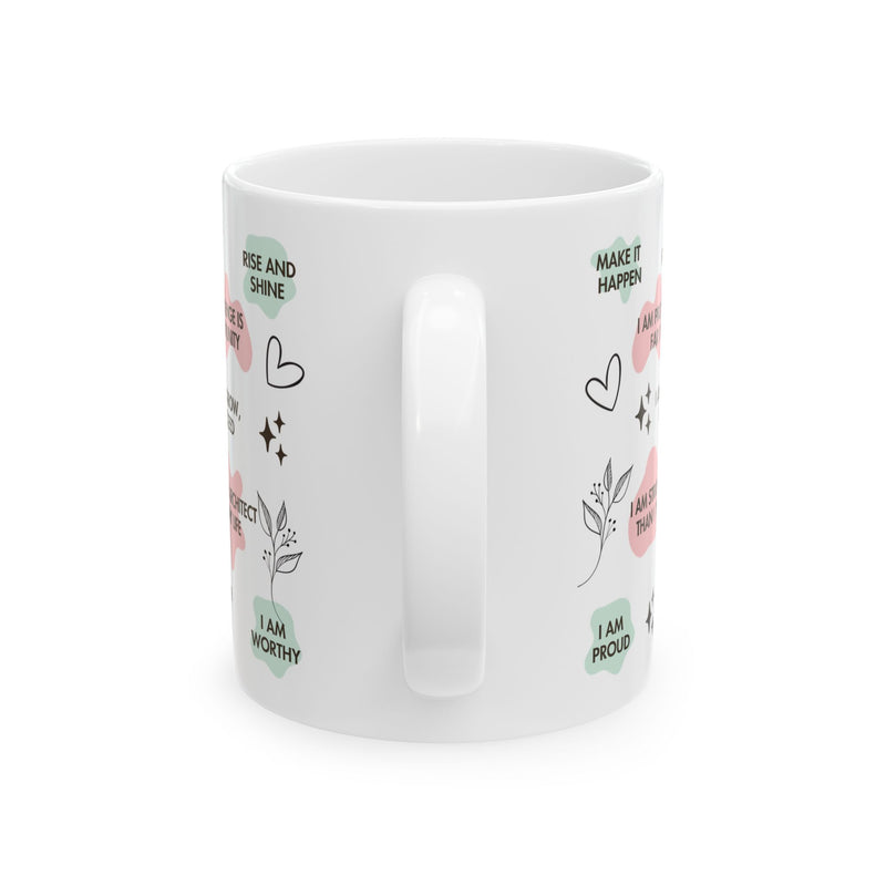 Daily Positive Reminder Mug Motivational Quote Ceramic Cup
